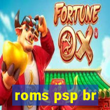 roms psp br