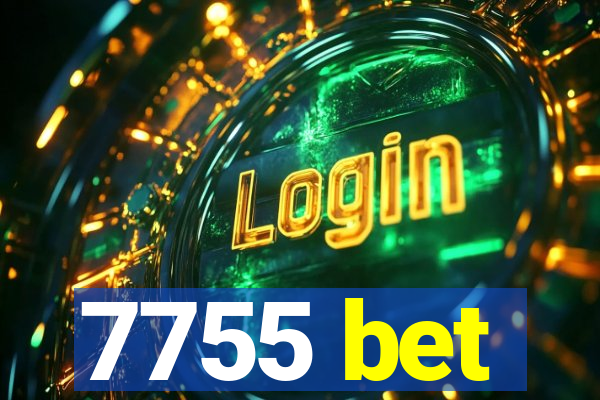 7755 bet