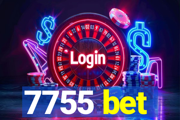 7755 bet