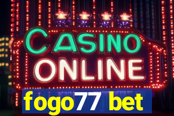 fogo77 bet