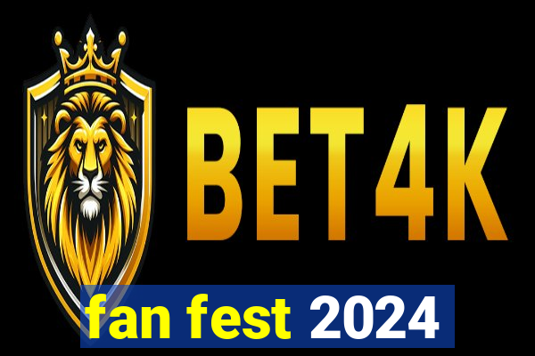 fan fest 2024