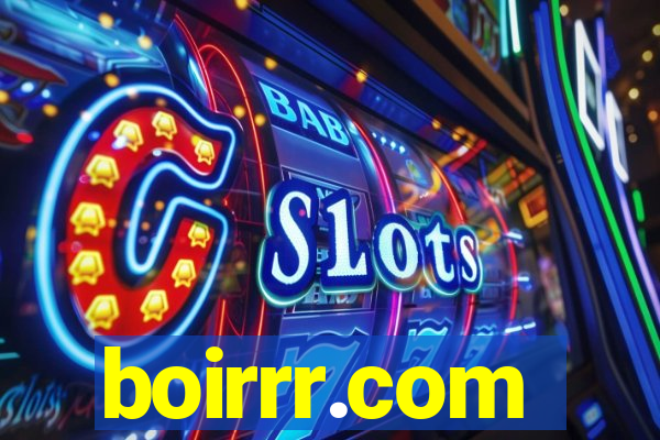 boirrr.com