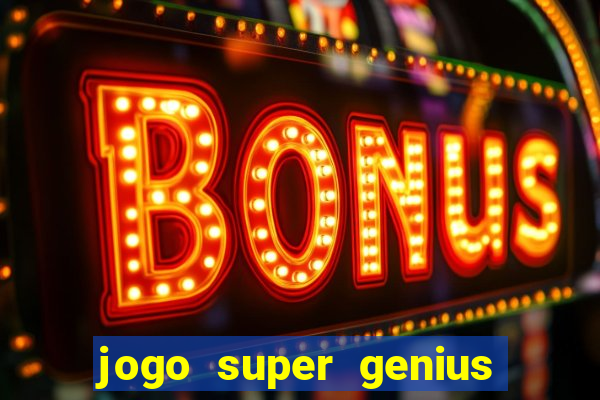 jogo super genius paga mesmo