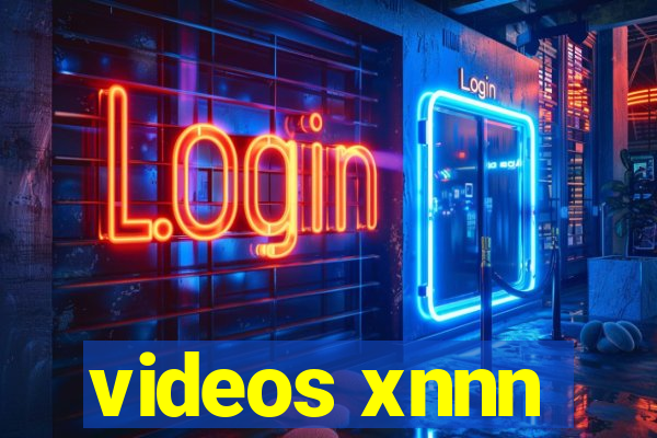 videos xnnn
