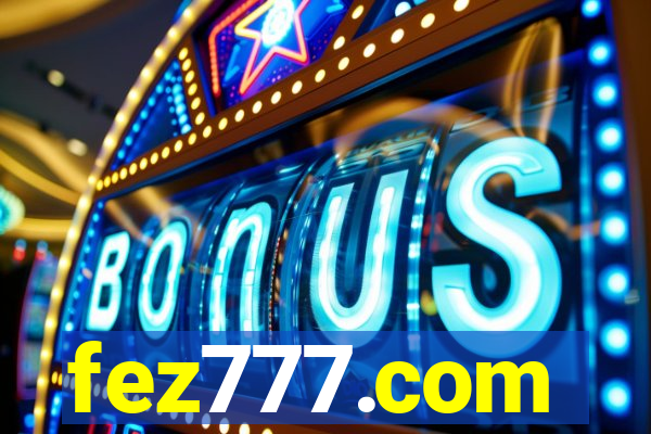 fez777.com