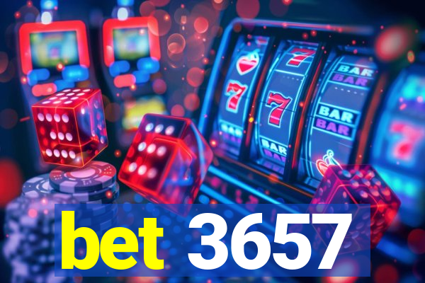 bet 3657