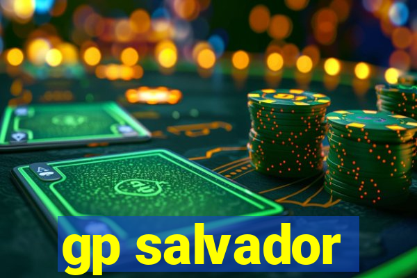 gp salvador