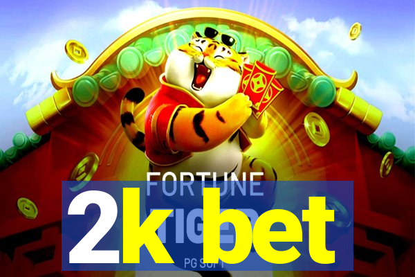 2k bet