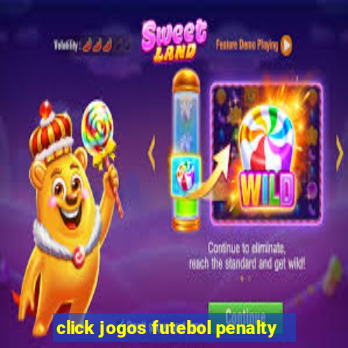 click jogos futebol penalty