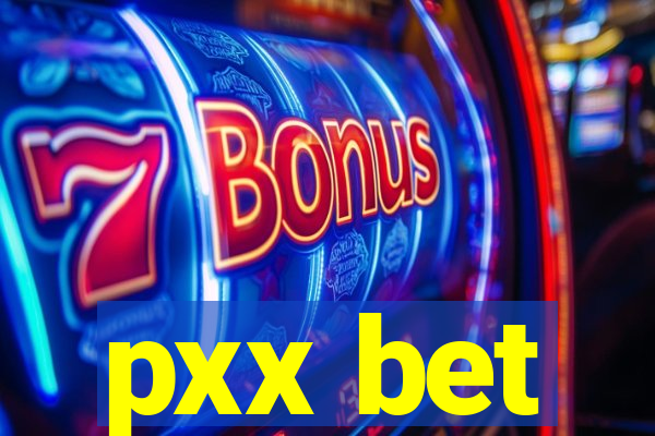 pxx bet