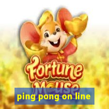 ping pong on line
