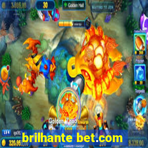 brilhante bet.com