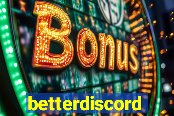 betterdiscord