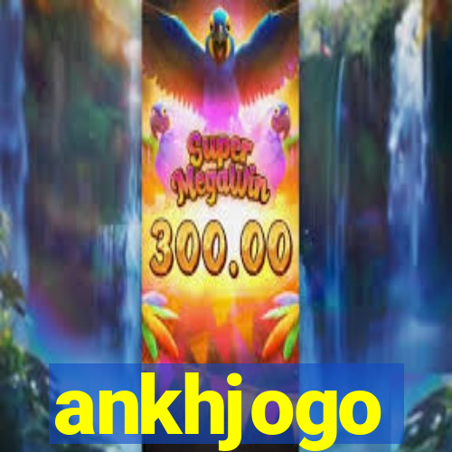 ankhjogo