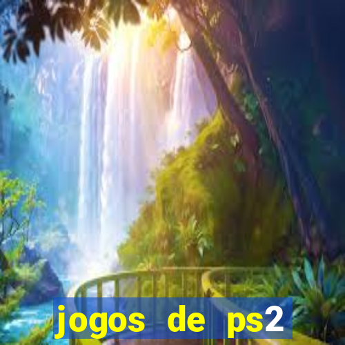 jogos de ps2 download iso