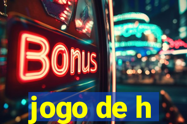jogo de h