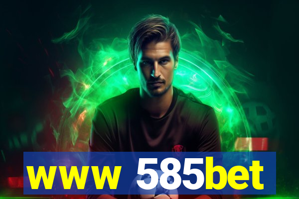 www 585bet