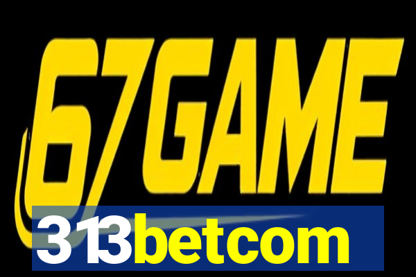 313betcom