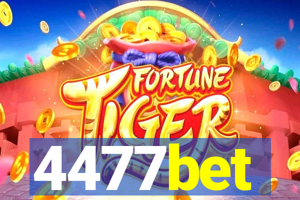 4477bet