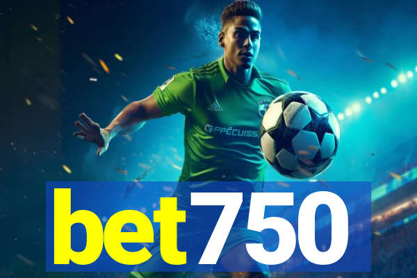 bet750