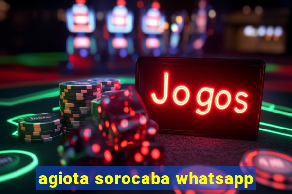 agiota sorocaba whatsapp