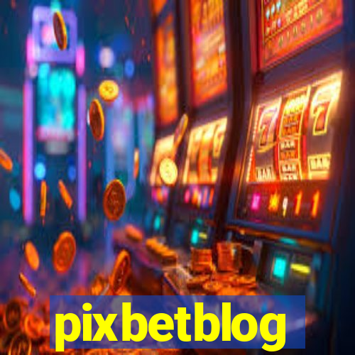 pixbetblog