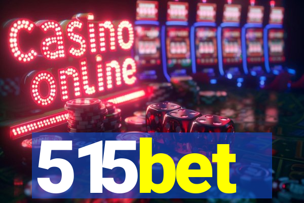 515bet
