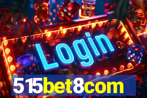 515bet8com