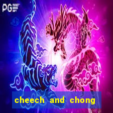 cheech and chong altos sonhos dublado assistir online