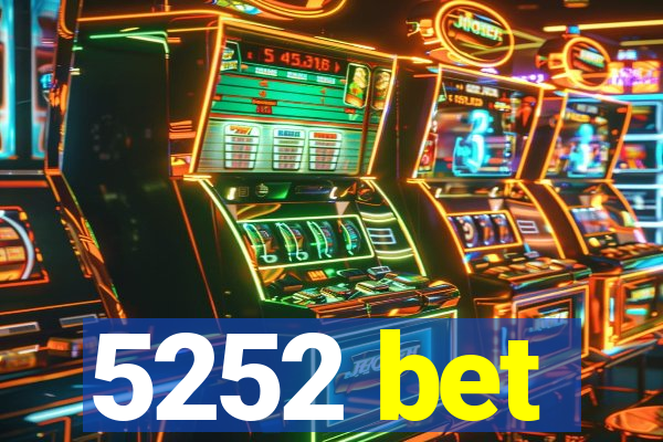5252 bet