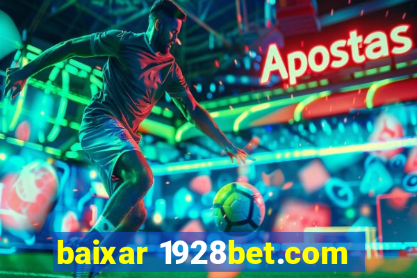 baixar 1928bet.com