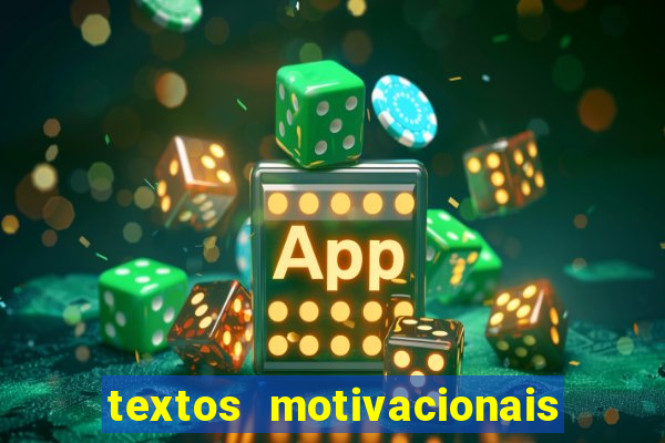 textos motivacionais para equipes