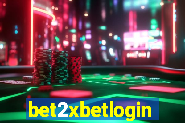 bet2xbetlogin