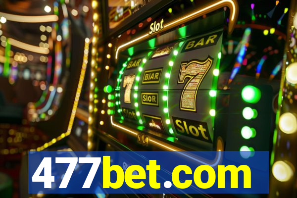 477bet.com