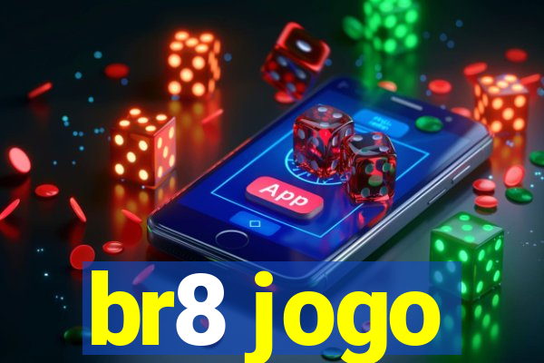 br8 jogo