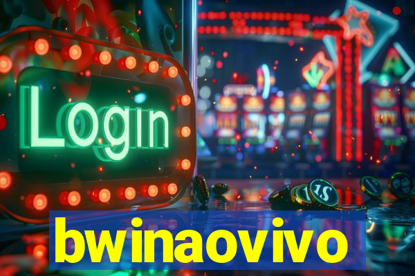 bwinaovivo