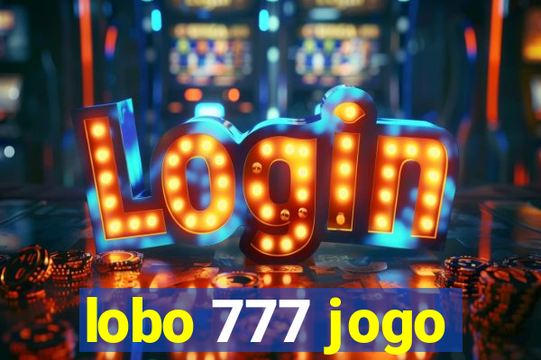 lobo 777 jogo