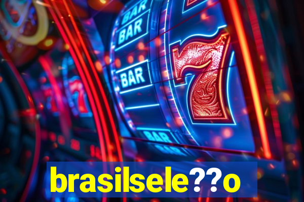 brasilsele??o