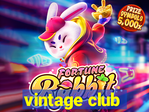 vintage club