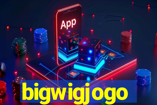 bigwigjogo