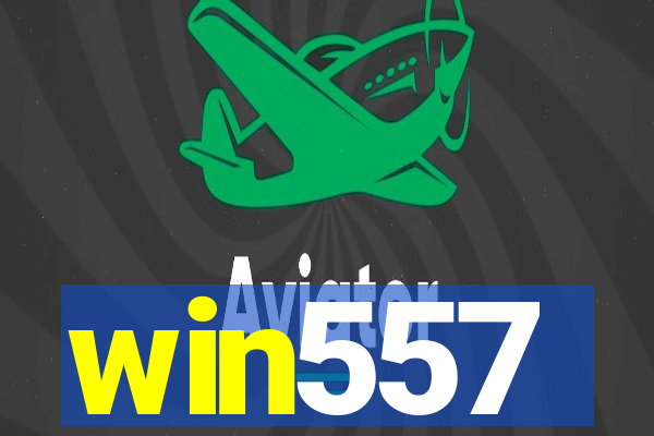 win557