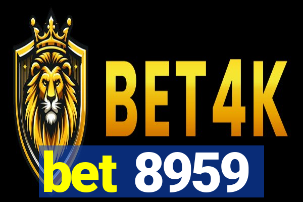 bet 8959