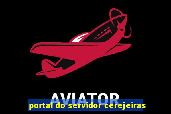 portal do servidor cerejeiras