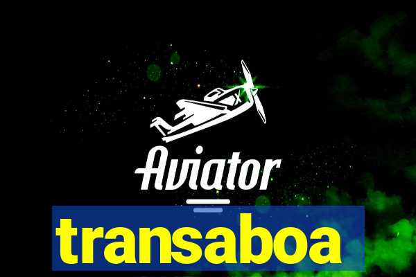 transaboa