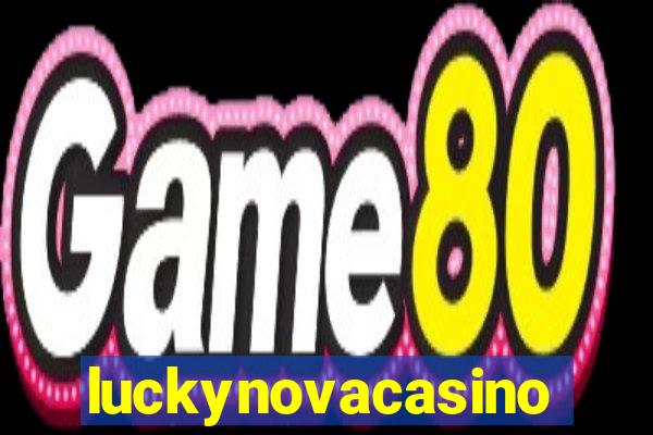 luckynovacasino