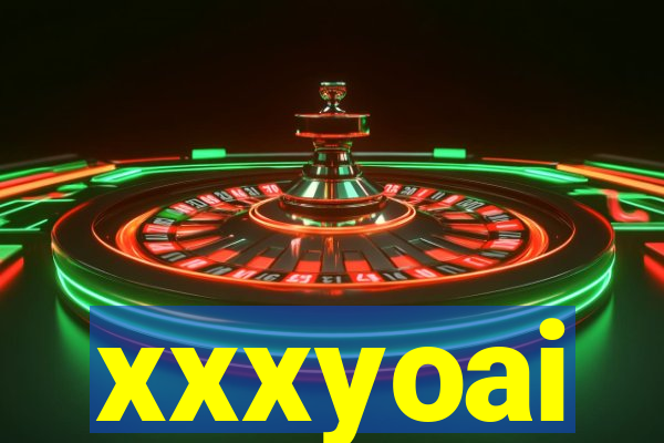 xxxyoai