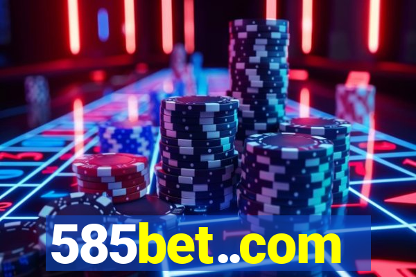 585bet..com