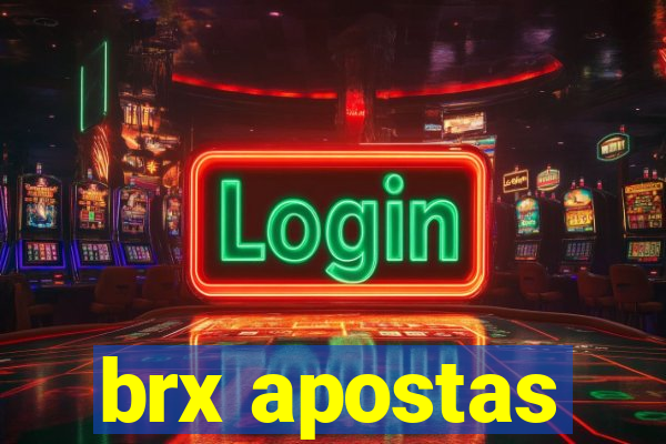 brx apostas