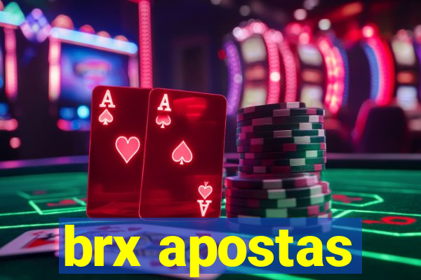 brx apostas