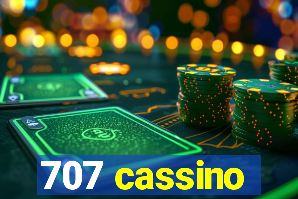 707 cassino